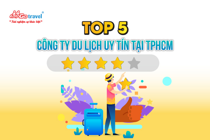 Top 5 công ty du lịch uy tín tại Việt Nam