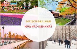 Du lịch Đài Loan mùa nào đẹp nhất?